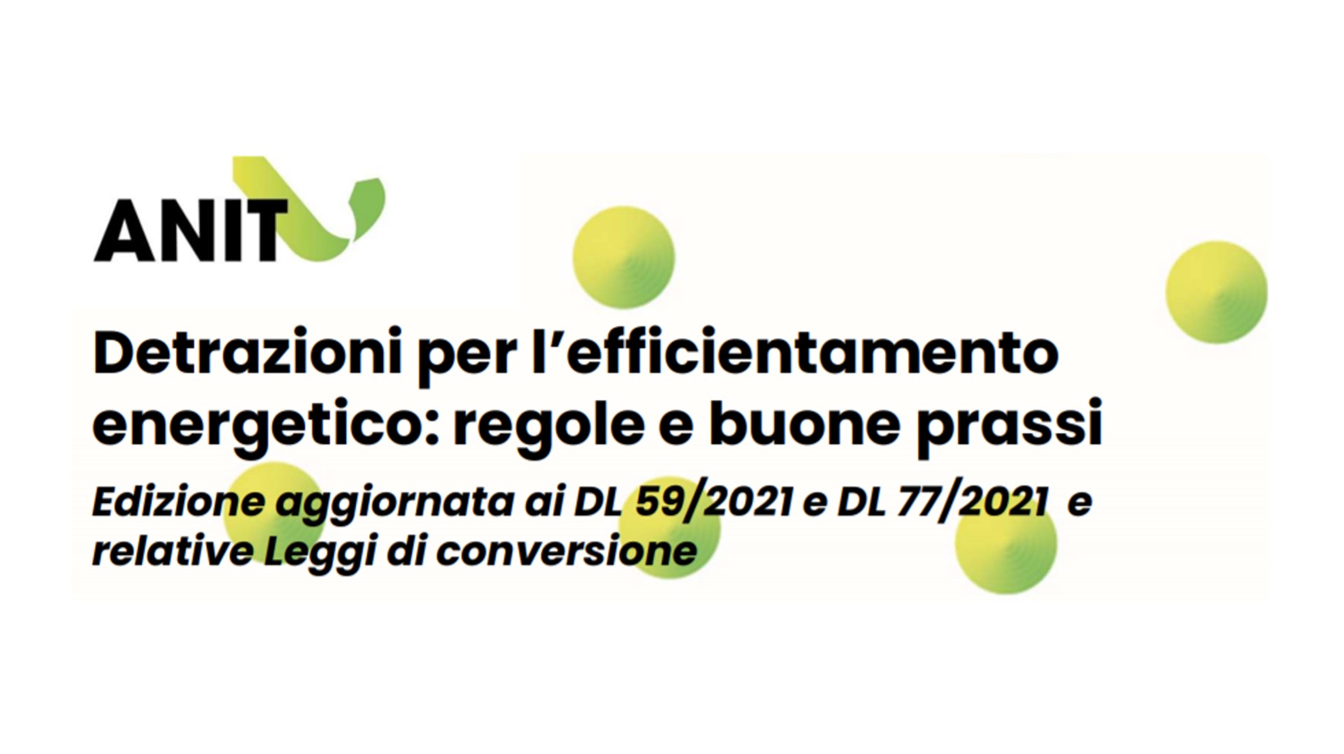 CONVEGNO ON-LINE Detrazioni per l’efficientamento energetico: regole e buone prassi